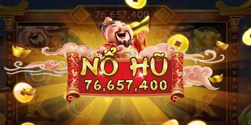 Kinh nghiệm trải nghiệm Nổ hũ thần tài hợp lý