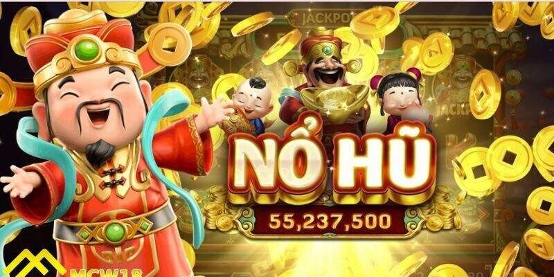 Cách chơi Nổ hũ thần tài và các tính năng cần biết